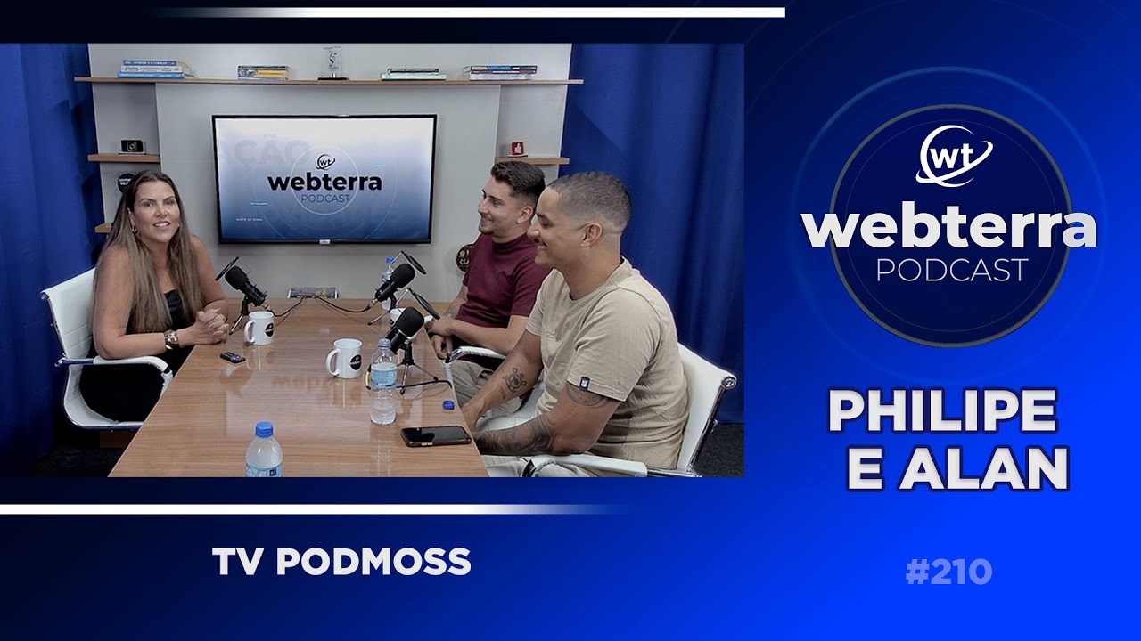 PHILIPE E ALLAN FALAM DO SUCESSO DA TV PODMOSS, EM MONTES CLAROS - EP 210°